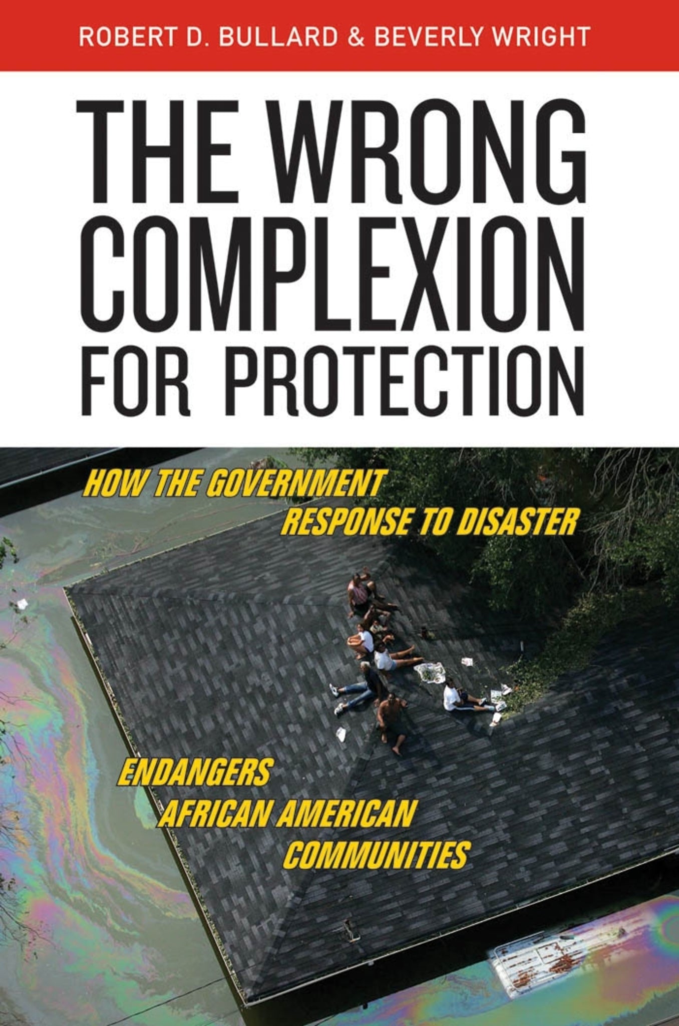Cover image for The Wrong Complexion for Protection ISBN 9780814799932